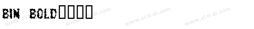 bin bold字体转换